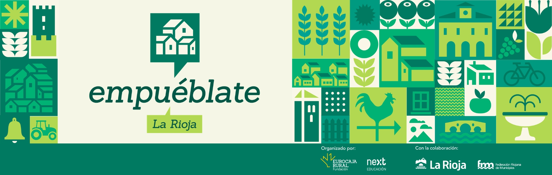 Empuéblate La Rioja. Organizado por: Fundación Eurocaja Rural y Next Educación. Con la colaboración del Gobierno de La Rioja y la Federación Riojana de Municipios
