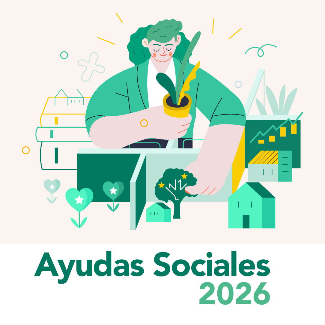 Ilustración de una persona sosteniendo una maceta con una planta, rodeada de elementos que representan el desarrollo social y rural: casas, árboles, corazones, gráficos de crecimiento y paisajes estilizados. En la parte inferior aparece el texto ‘Ayudas Sociales 2026’, acompañado de una estética visual uniforme en tonos verdes y amarillos