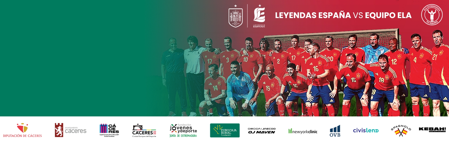 Cartel del partido solidario a favor de la ELA con fondo rojo y una línea de césped en la parte inferior. . En el centro se muestra un grupo de jugadores de fútbol de las selección leyendas España, posando delante de una portería. Entidades colaboradoras como Diputación de Cáceres, Ayuntamiento de Cáceres, Cáceres Capital Europea del Deporte, Fundación Jóvenes y Deporte, Fundación Eurocaja Rural, Omoda/Jaecoo OJ Maven, Newyorkclinic, OVB, Civislend y Spagnolo